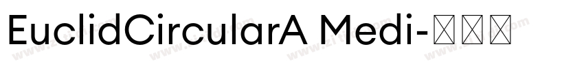EuclidCircularA Medi字体转换